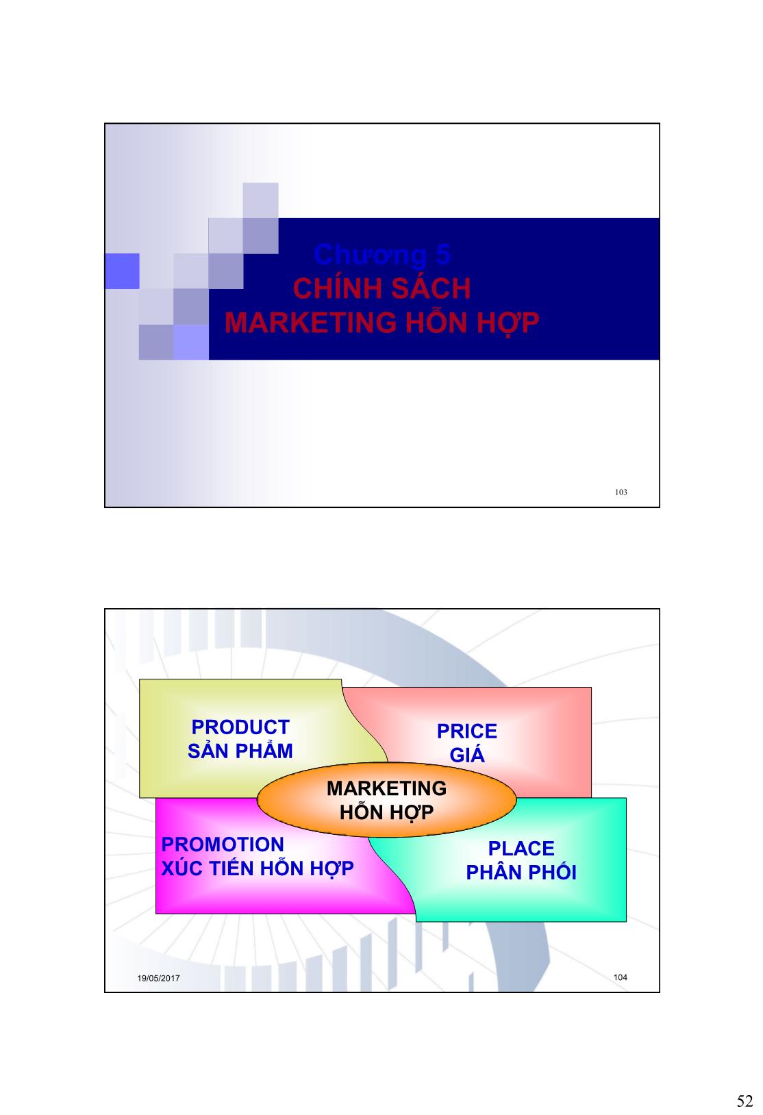 Bài giảng Quản trị marketing - Chương 5: Chính sách marketing hỗn hợp - Nguyễn Hải Quang trang 1