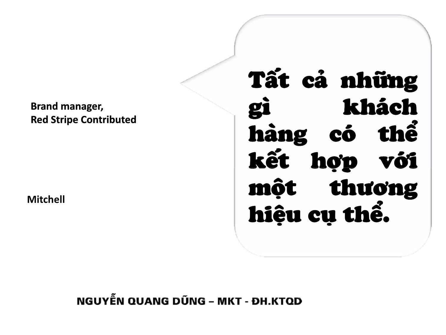 Bài giảng Quản trị thương hiệu - Chương 6: Hình ảnh thương hiệu - Nguyễn Quang Dũng trang 5