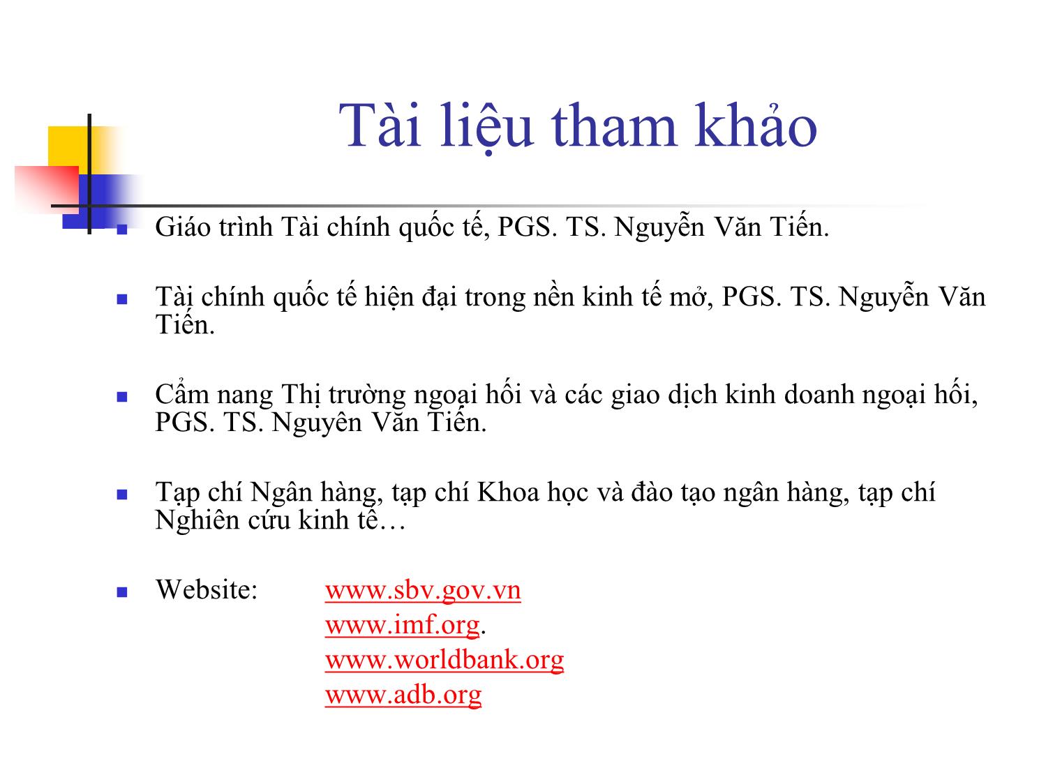 Bài giảng Tài chính quốc tế - Chương 7: Chính sách tỷ giá của Việt Nam - Nguyễn Trọng Tài trang 2