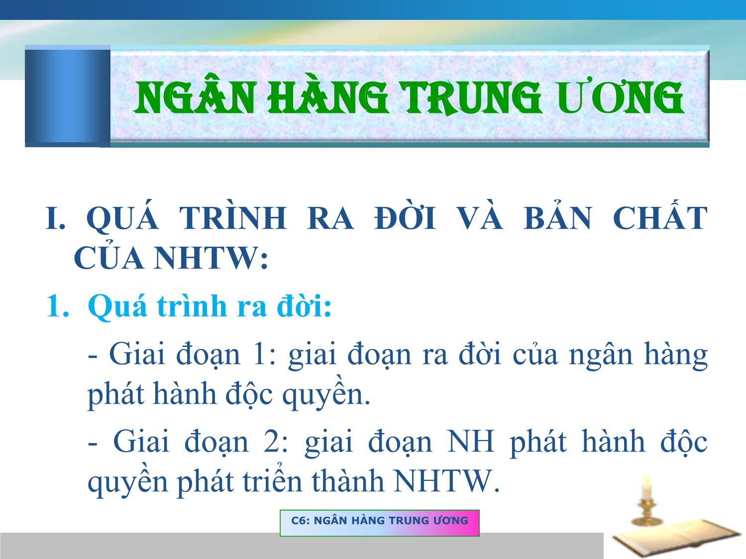 Chuong8 NganhangTrunguong  CHƯƠNG 8 NGÂN HÀNG TRUNG ƯƠNG VÀ CHÍNH  SÁCH TIỀN TỆ Ngô Thanh Xuân  Studocu