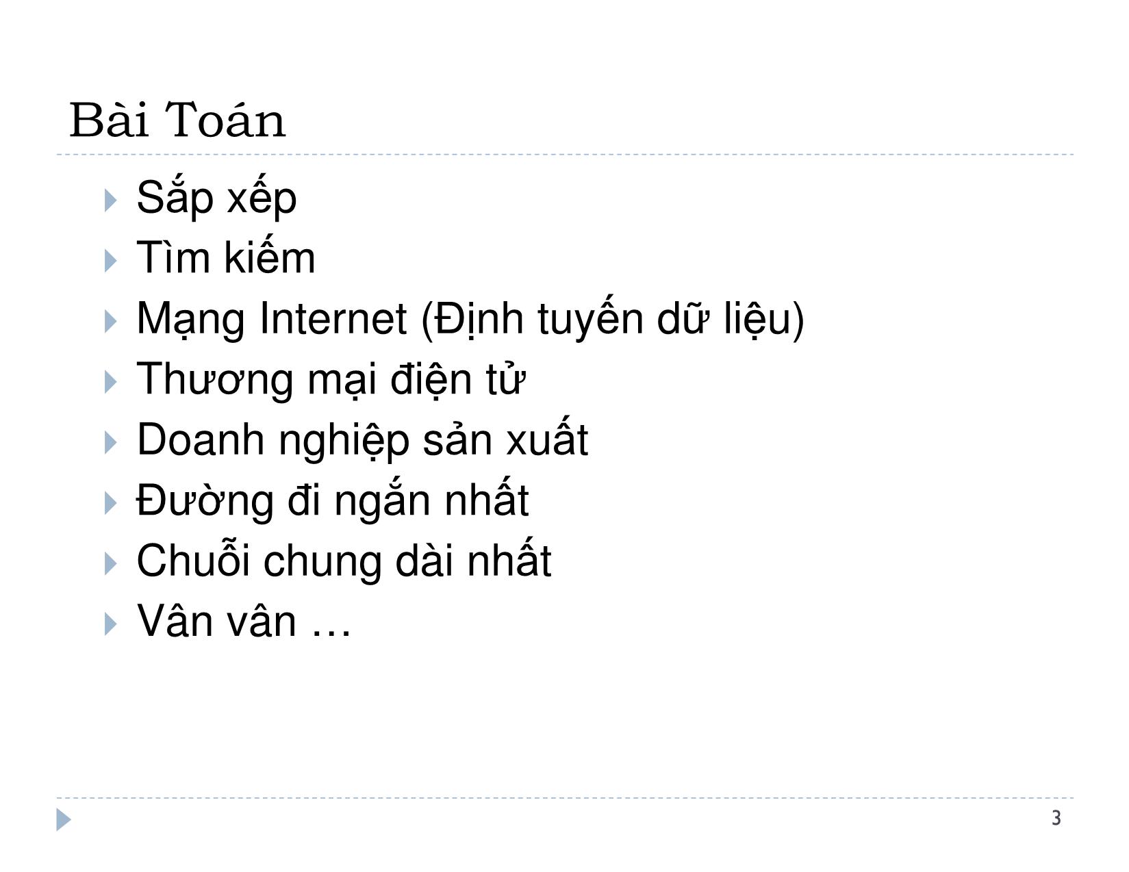 Bài giảng Thiết kế và đánh giá thuật toán - Bài 1: Phân tích thuật toán - Lê Nguyên Khôi trang 4