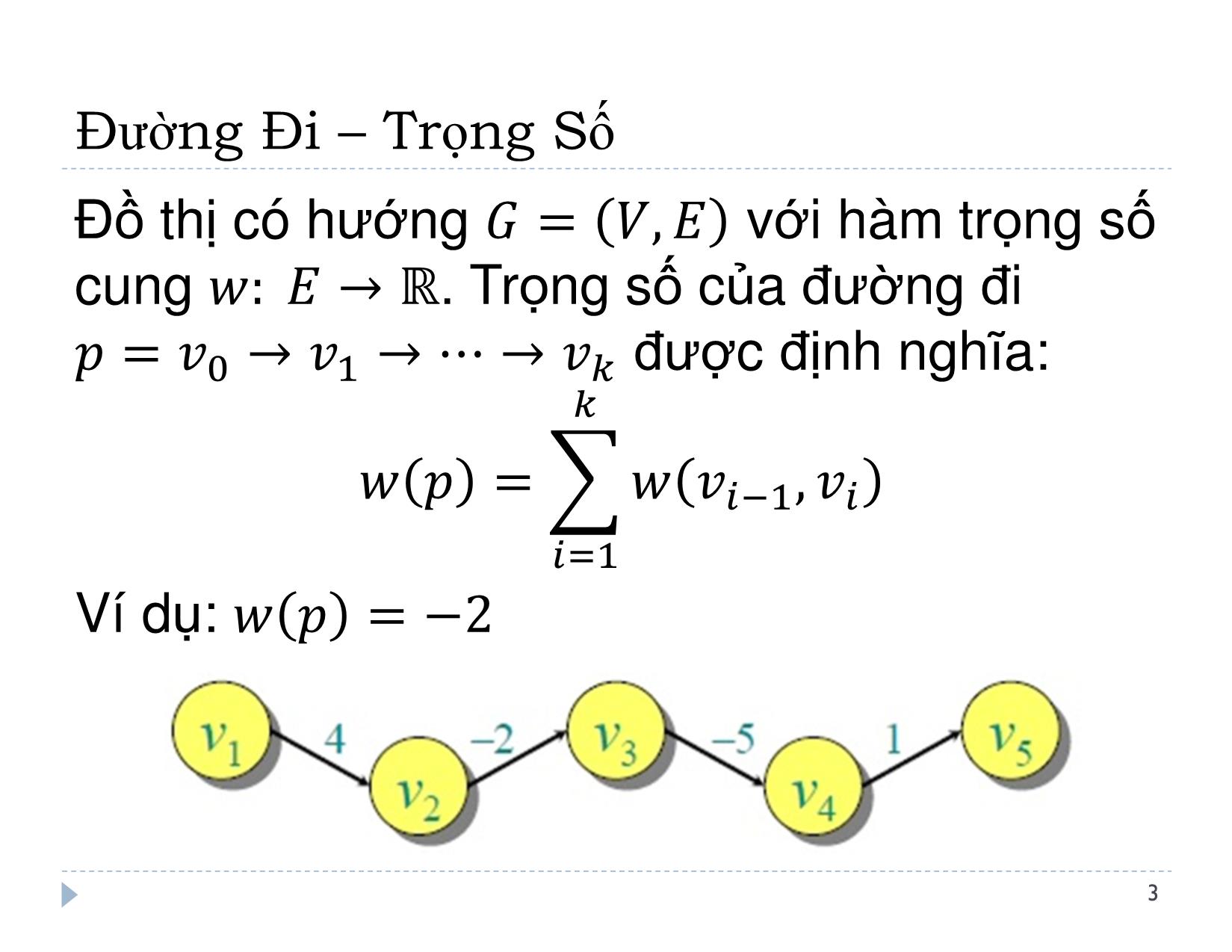 Bài giảng Thiết kế và đánh giá thuật toán - Bài 13: Đường đi ngắn nhất - Lê Nguyên Khôi trang 4