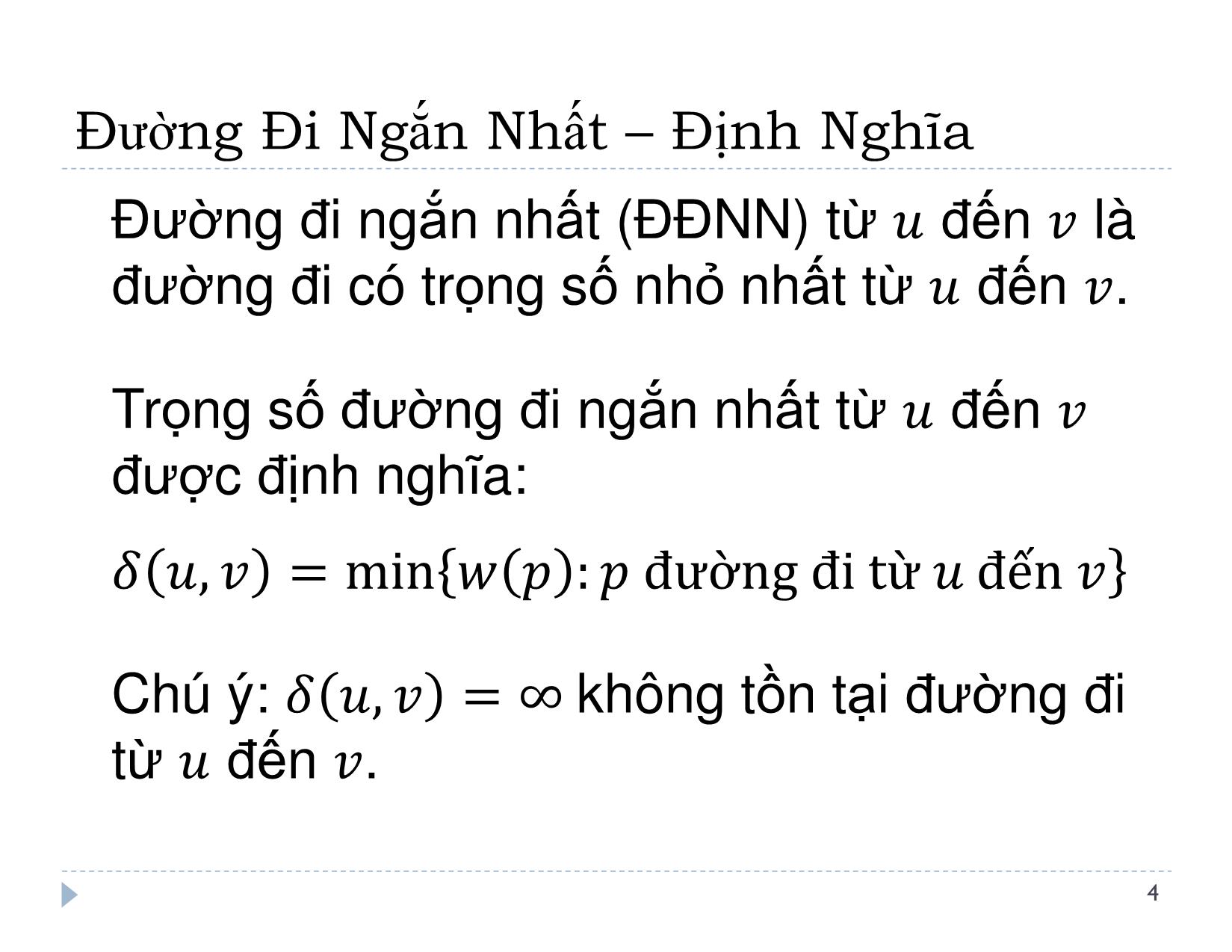 Bài giảng Thiết kế và đánh giá thuật toán - Bài 13: Đường đi ngắn nhất - Lê Nguyên Khôi trang 5