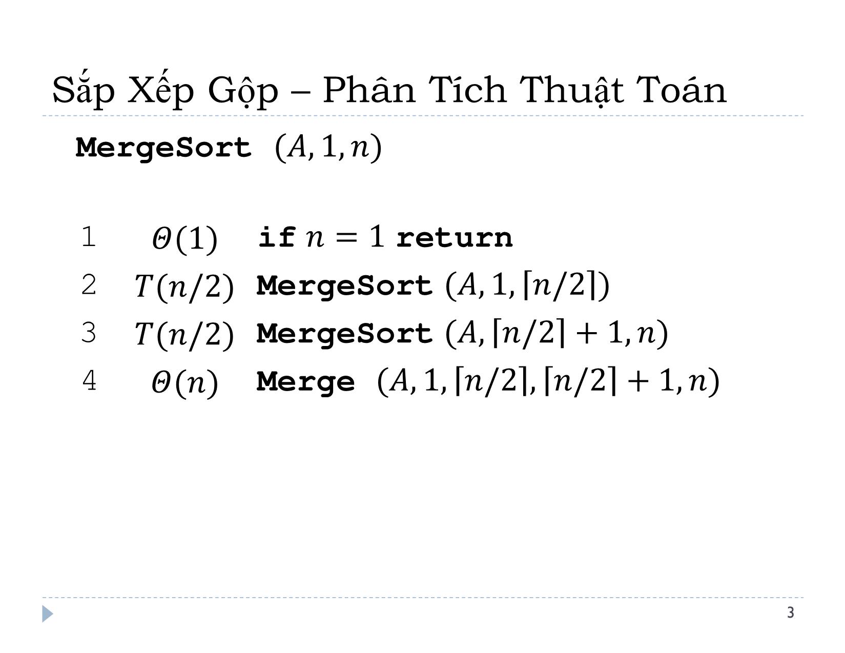 Bài giảng Thiết kế và đánh giá thuật toán - Bài 3: Phân tích đệ quy - Lê Nguyên Khôi trang 4