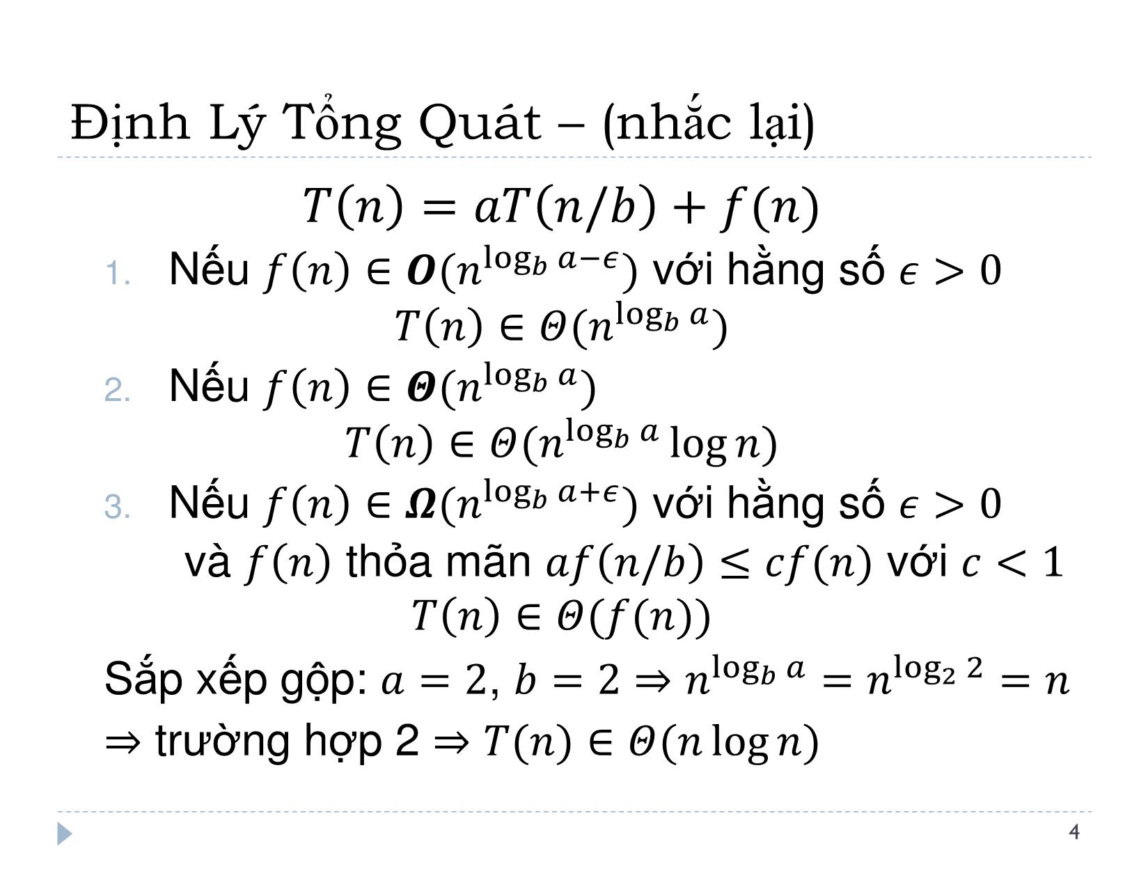 Bài giảng Thiết kế và đánh giá thuật toán - Bài 4: Chia để trị - Lê Nguyên Khôi trang 5