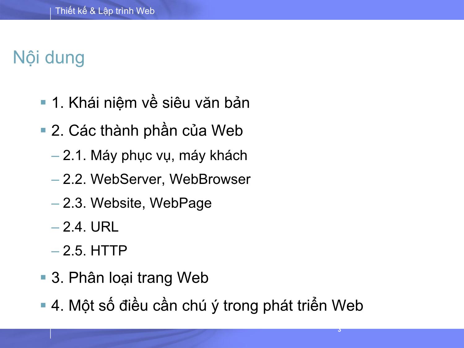 Bài giảng Thiết kế và lập trình Web - Bài 1: Tổng quan về Thiết kế và lập trình Web trang 3