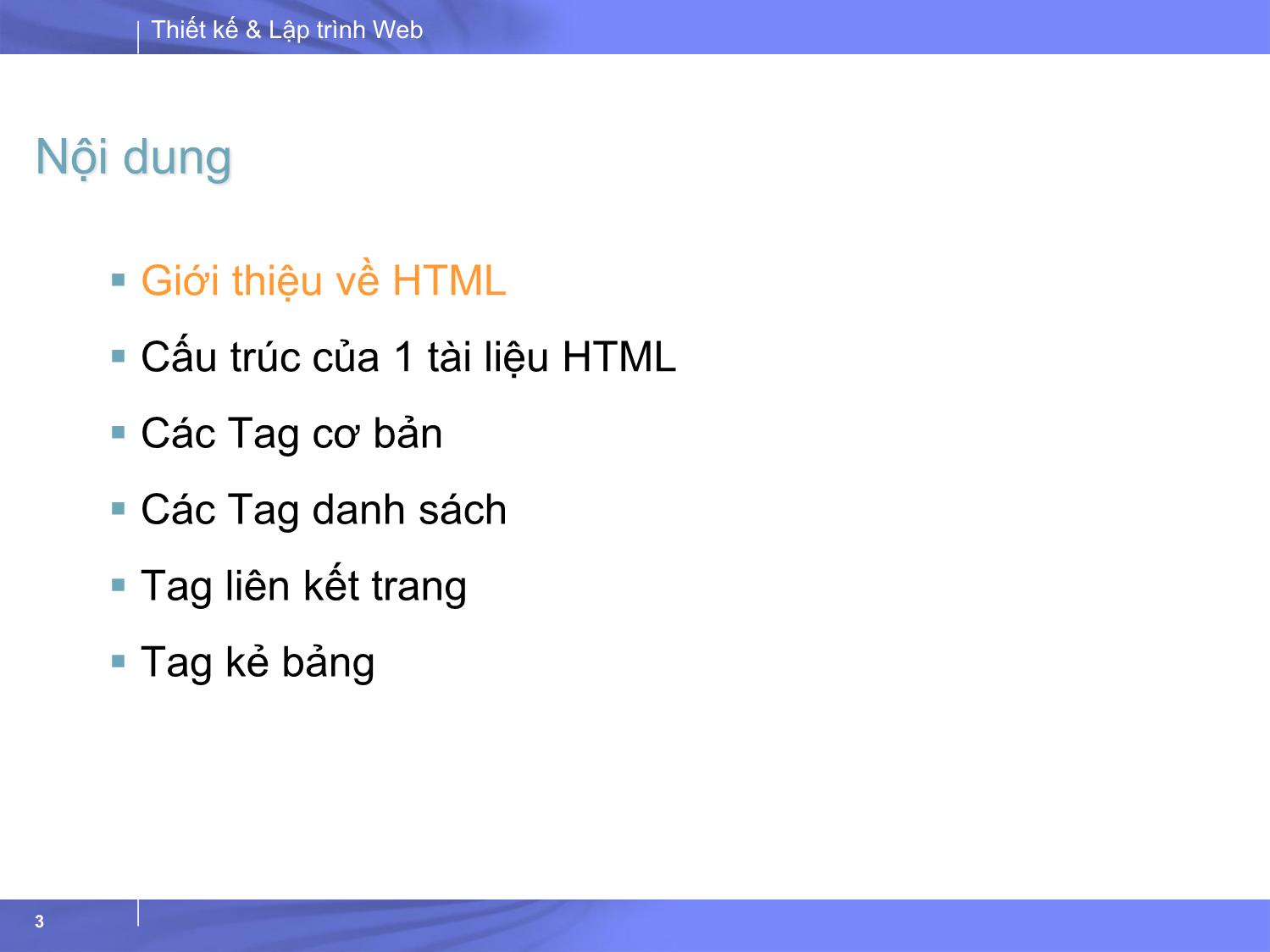 Bài giảng Thiết kế và lập trình Web - Bài 2: HTML căn bản trang 3