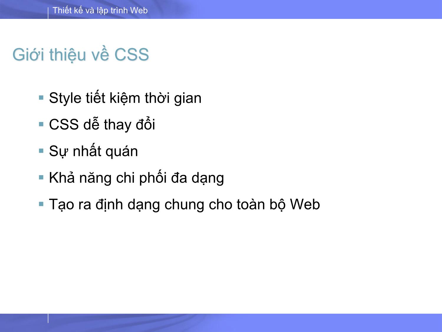 Bài giảng Thiết kế và lập trình Web - Bài 3: CSS trang 5