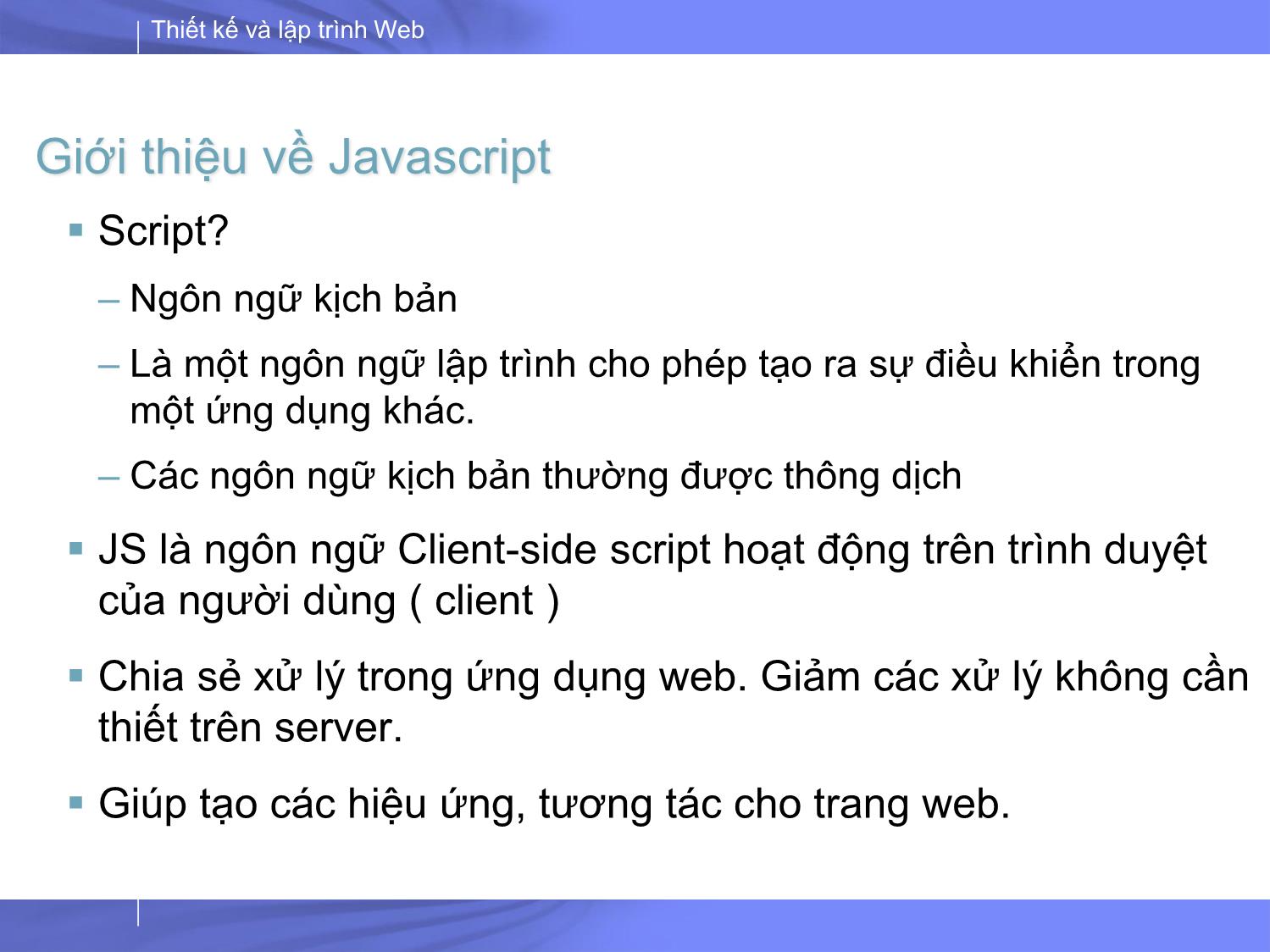 Bài giảng Thiết kế và lập trình Web - Bài 4: JavaScrip trang 3