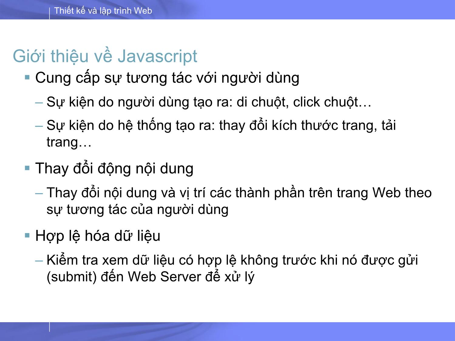 Bài giảng Thiết kế và lập trình Web - Bài 4: JavaScrip trang 5