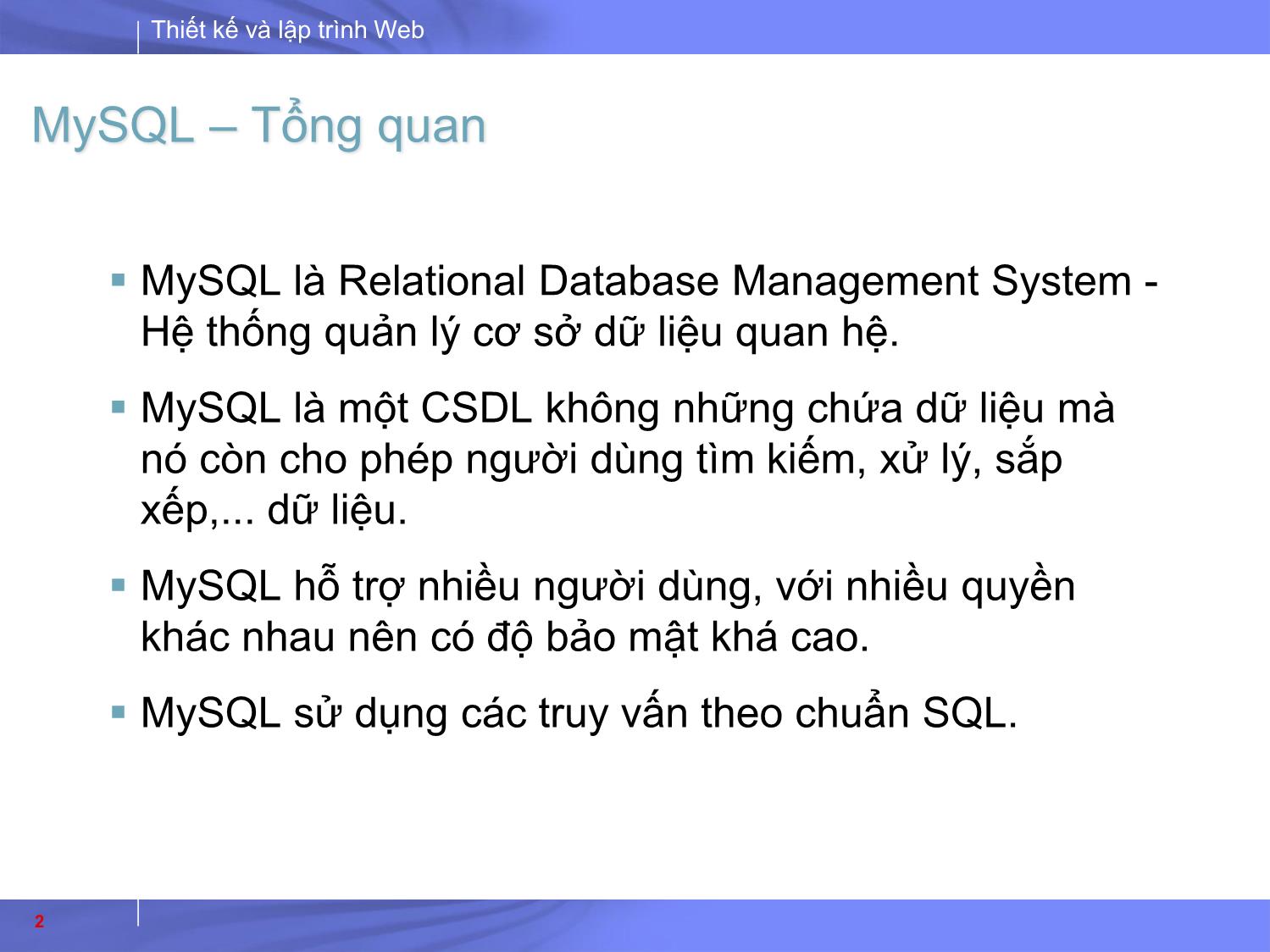 Bài giảng Thiết kế và lập trình Web - Bài 8: PHP. MySQL trang 2