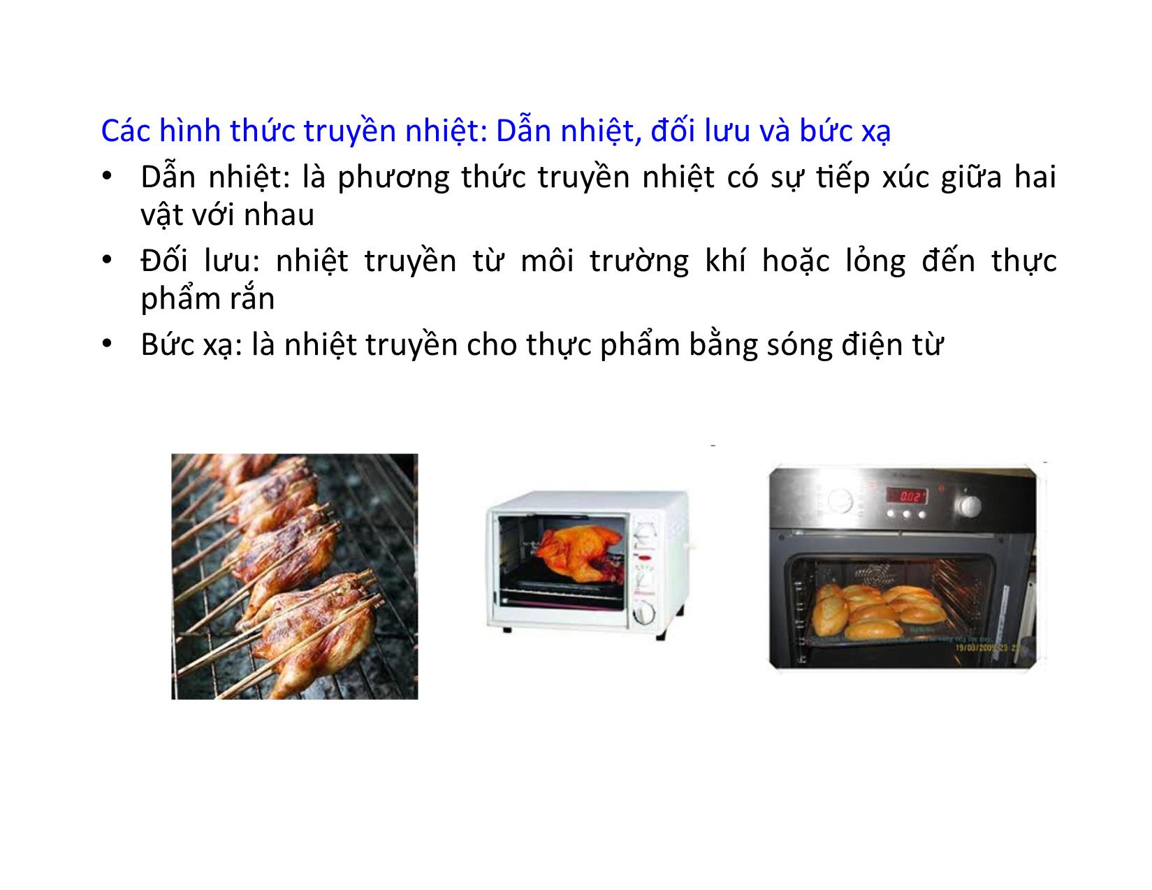 Bài giảng Vật lý thực phẩm - Chương 5: Tính chất nhiệt, điện của thực phẩm - Dương Văn Trường trang 3