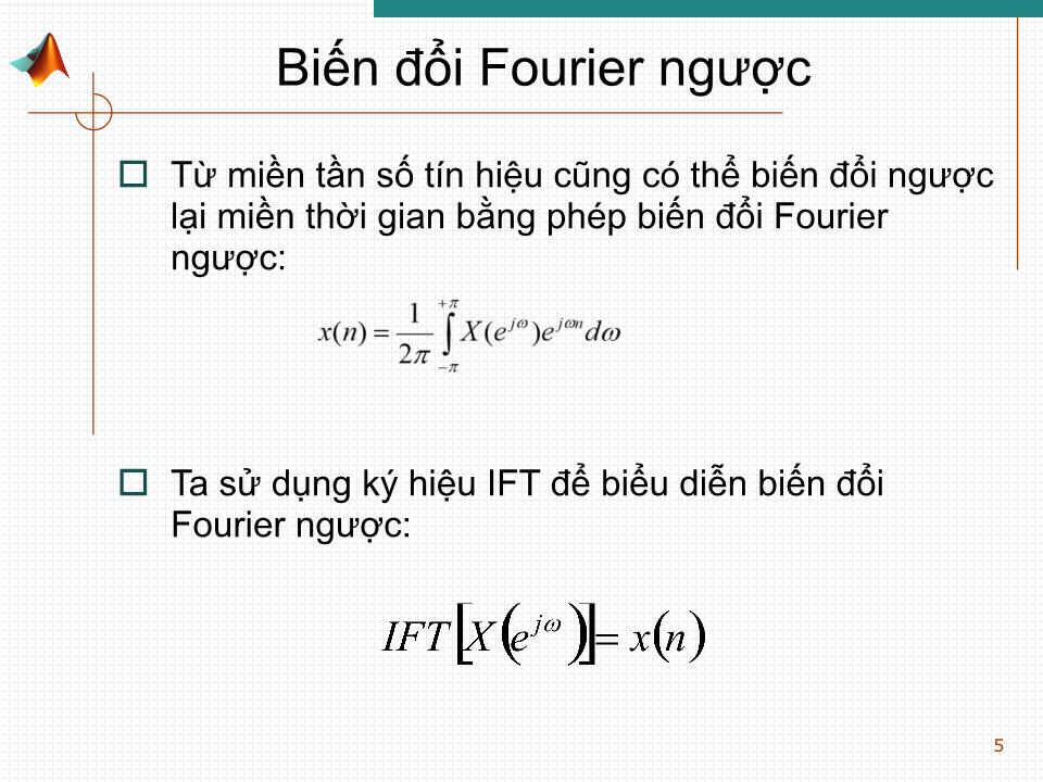 Bài giảng Xử lý tín hiệu nâng cao - Chương 3: Biến đổi Fourier của tín hiệu rời rạc trang 4