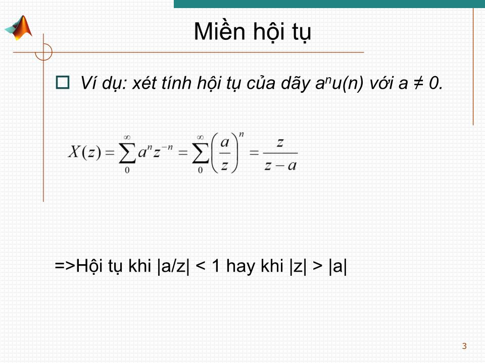 Bài giảng Xử lý tín hiệu nâng cao - Chương 4: Biểu diễn hệ thống và tín hiệu rời rạc trên miền Z trang 2