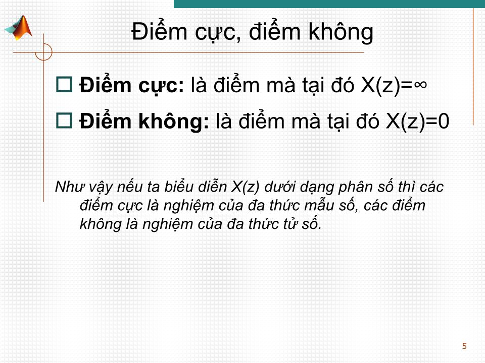 Bài giảng Xử lý tín hiệu nâng cao - Chương 4: Biểu diễn hệ thống và tín hiệu rời rạc trên miền Z trang 4