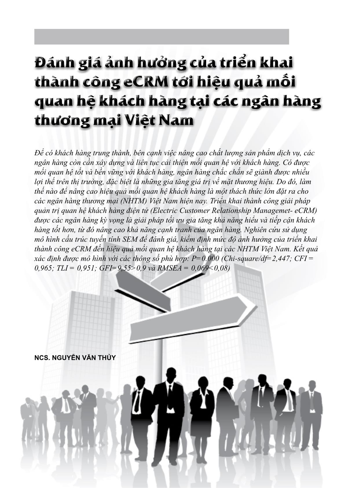 Đánh giá ảnh hưởng của triển khai thành công eCRM tới hiệu quả mối quan hệ khách hàng tại các ngân hàng thương mại Việt Nam trang 1