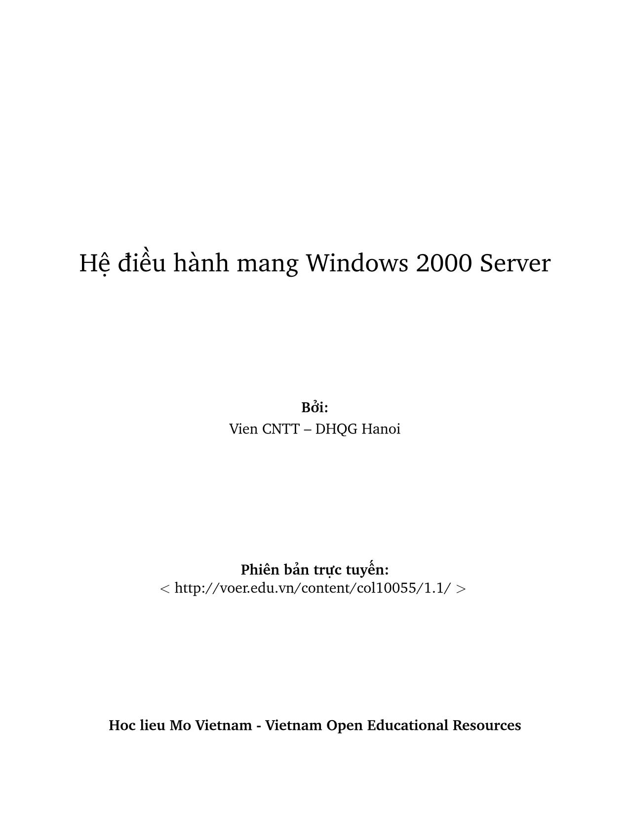 Giáo trình Hệ điều hành mang Windows 2000 Server (Phần 1) trang 3