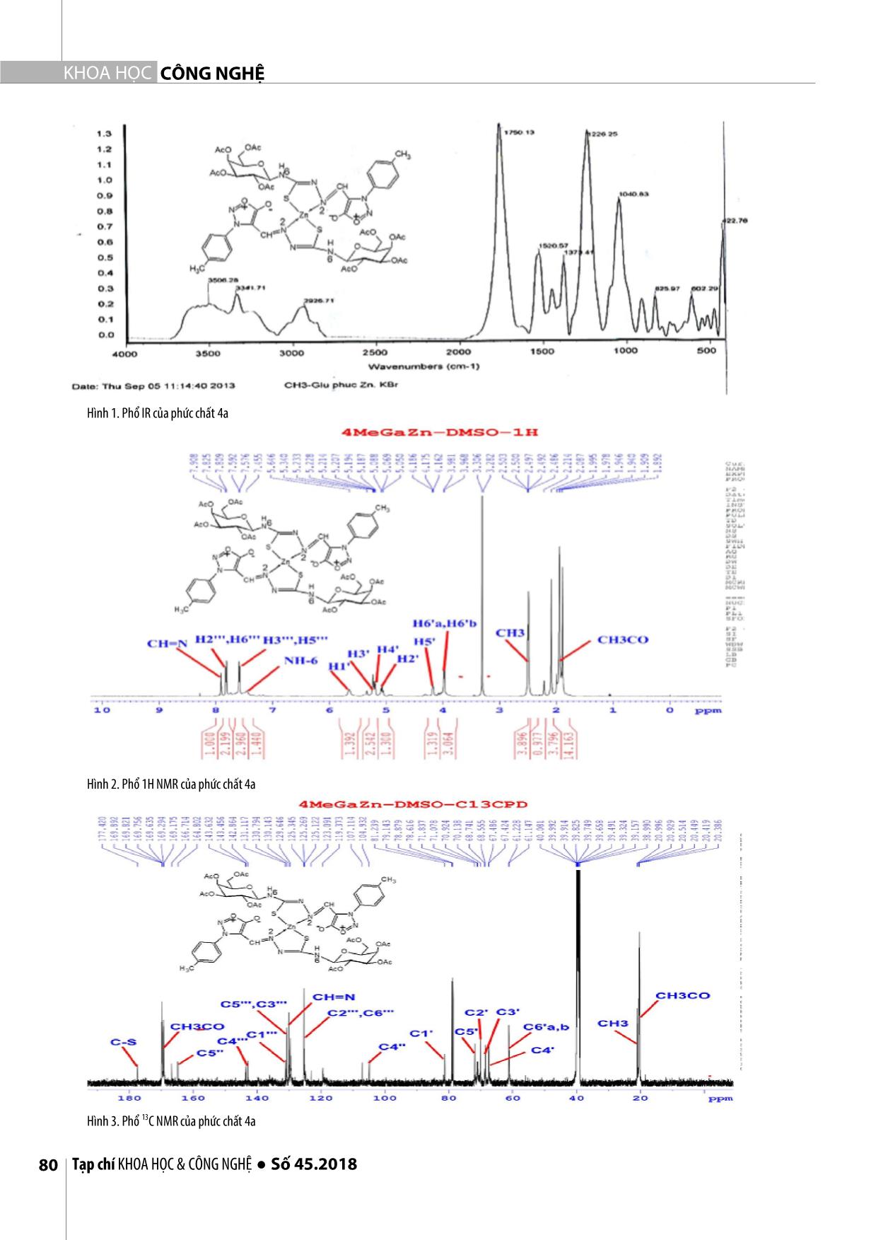 Nghiên cứu tổng hợp một số phức chất bis [3-Aryl-4- formylsydnone n-(2’,3’,4’,6’-tetra-o-acetyl-β-dgalatopyranosyl) thiosemicarbazonato] kẽm(II) trang 4