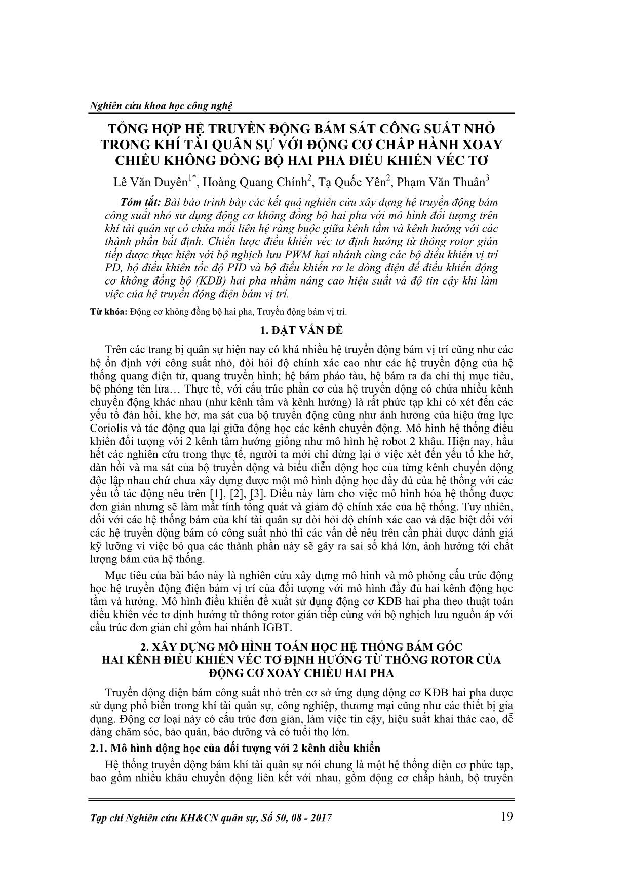 Tổng hợp hệ truyền động bám sát công suất nhỏ trong khí tài quân sự với động cơ chấp hành xoay chiều không đồng bộ hai pha điều khiển véc tơ trang 1