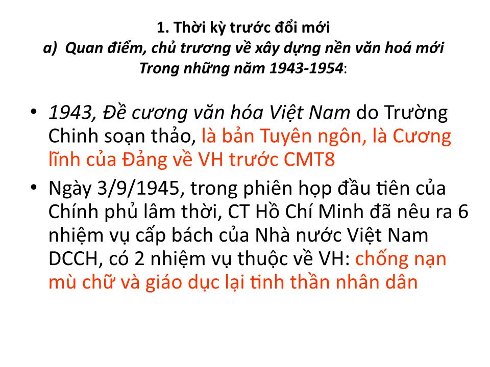 Bài giảng Đường lối cách mạng của Đảng cộng sản Việt Nam - Chương 7: Đường lối xây dựng, phát triển nền văn hóa và giải quyết các vấn đề xã hội trang 3