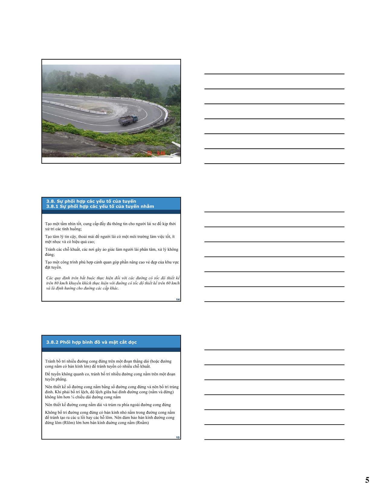 Bài giảng Kỹ thuật hạ tầng giao thông - Phần 3: Thiết kế đường ô tô và các công trình trên đường - Chương 3: Thiết kế trắc dọc tuyến đường trang 5