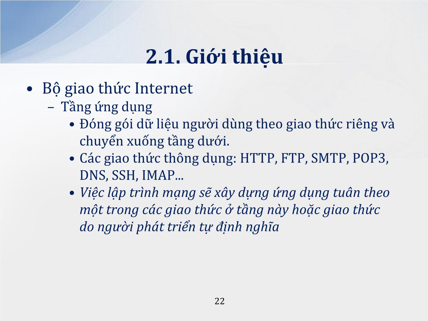 Bài giảng Lập trình mạng - Chương 2: Bộ giao thức Internet TCP/IP - Lương Ánh Hoàng trang 5