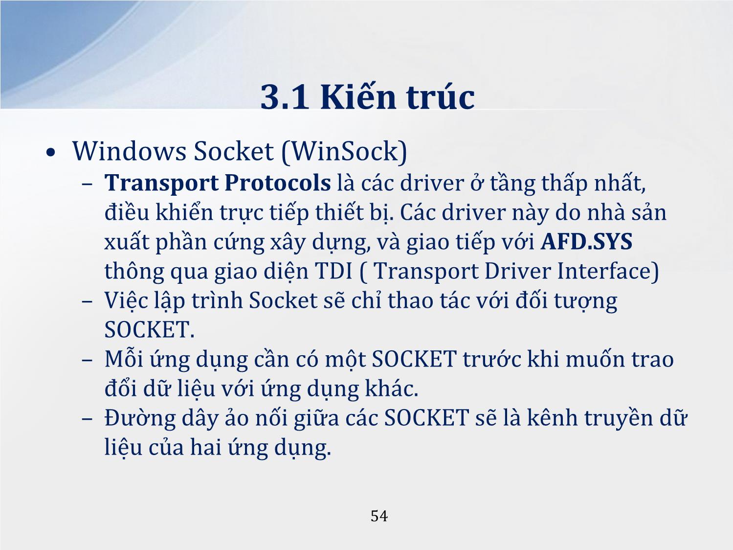 Bài giảng Lập trình mạng - Chương 3: Windows Socket - Lương Ánh Hoàng trang 5