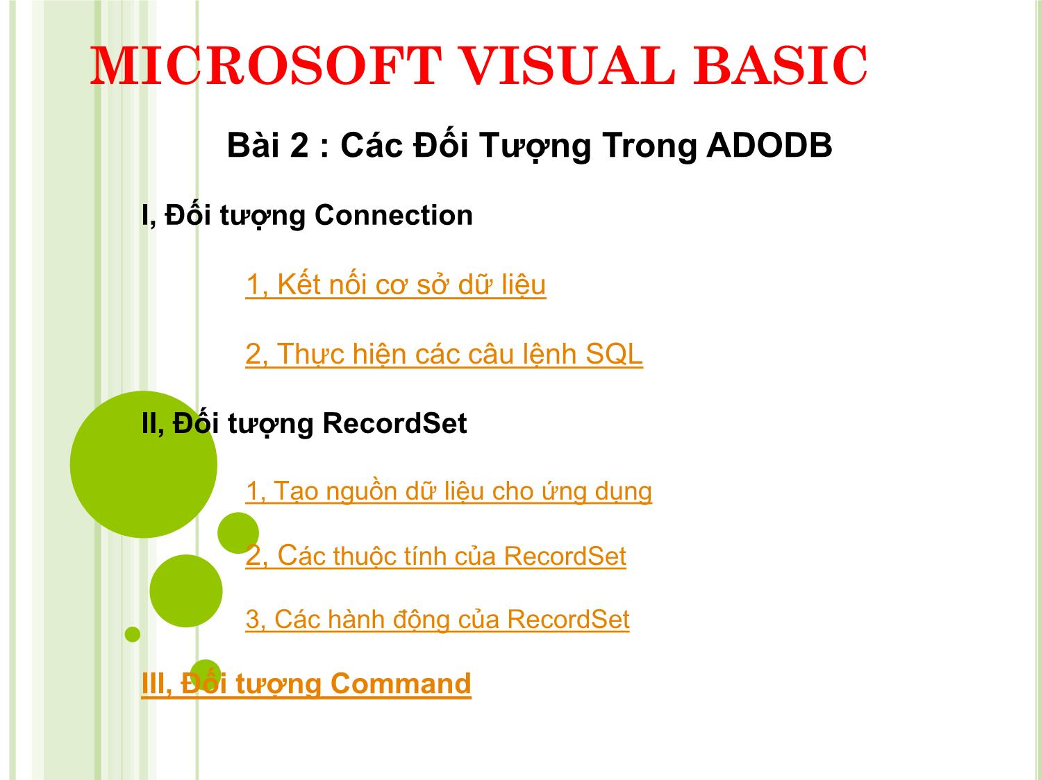 Bài giảng Microsoft Visual Basic - Bài 2: Các đối tượng trong Adodb trang 1