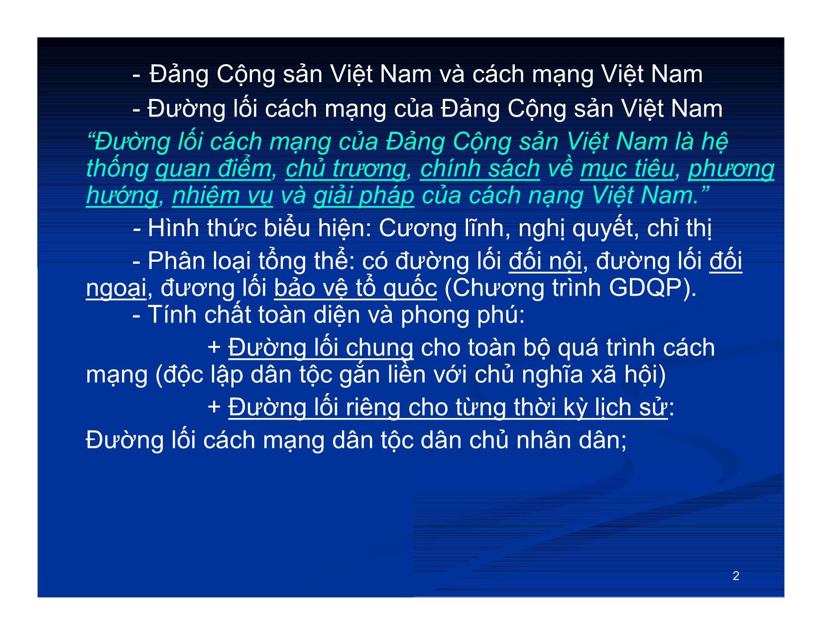Bài giảng môn Đường lối cách mạng của Đảng cộng sản Việt Nam (Bản hay) trang 2
