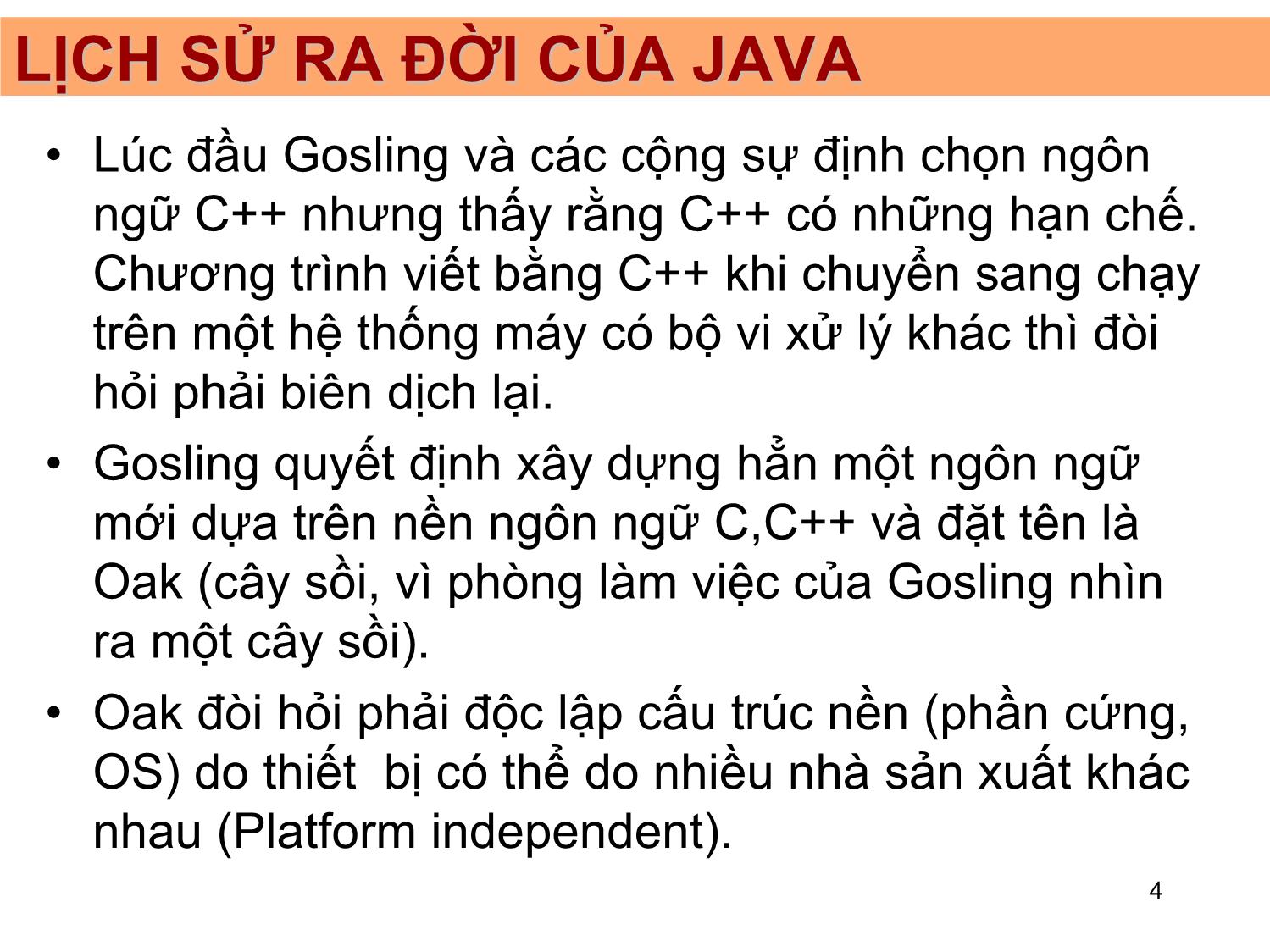 Bài giảng Ngôn ngữ Java - Chương 1: Lịch sử ra đời của java - Phạm Duy Trung trang 4