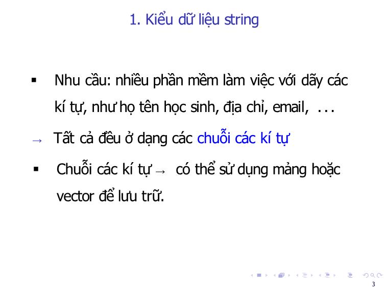 Bài giảng Tin học đại cương - Bài 10: String - Nguyễn Thị Phương Thảo trang 3