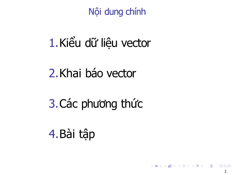 Bài giảng Tin học đại cương - Bài 8: Vector - Nguyễn Thị Phương Thảo trang 2
