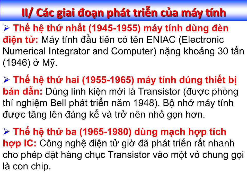 Bài giảng Tin học đại cương - Chương 1: Cơ bản về công nghệ thông tin và máy tính - Nguyễn Quang Tuyến trang 4