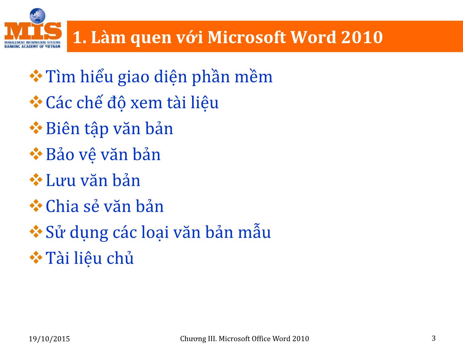 Bài giảng Tin học đại cương - Chương 3: Microsoft Office Word 2010 trang 3