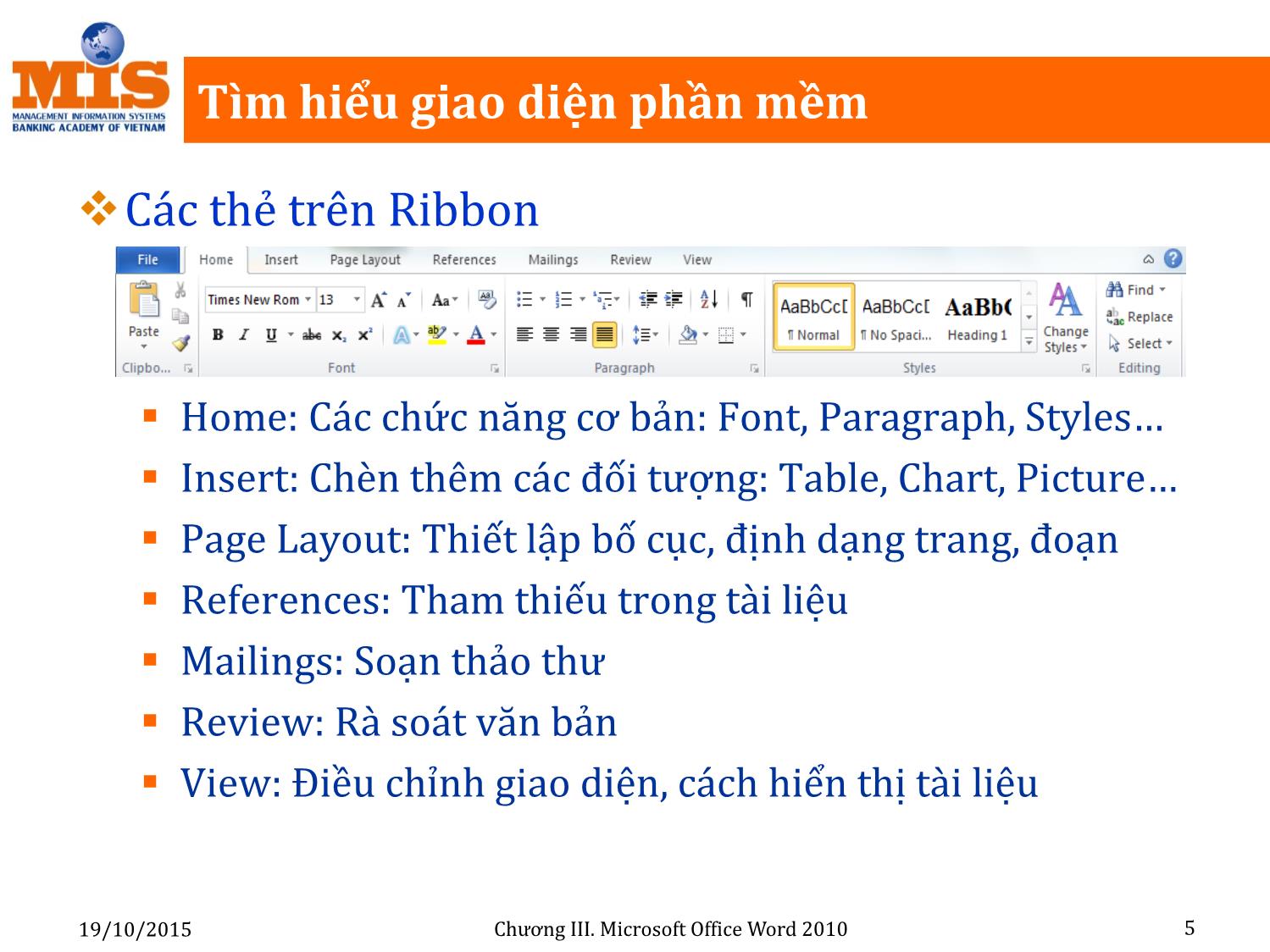 Bài giảng Tin học đại cương - Chương 3: Microsoft Office Word 2010 trang 5