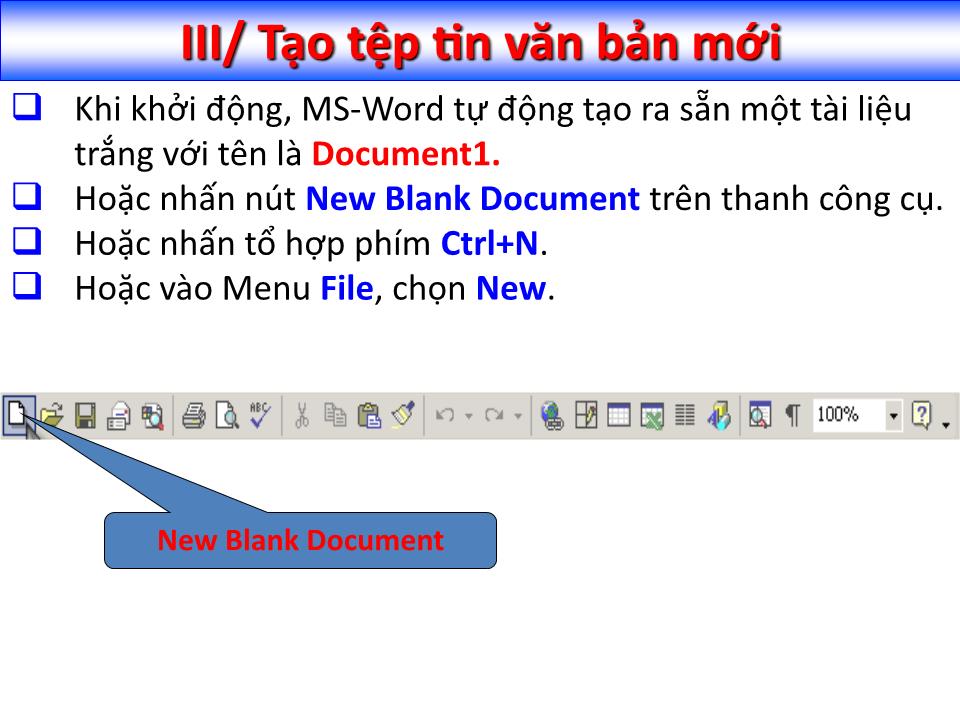 Bài giảng Tin học đại cương - Chương 4: Trình soạn thảo văn bản Microsoft Word - Nguyễn Quang Tuyến trang 4