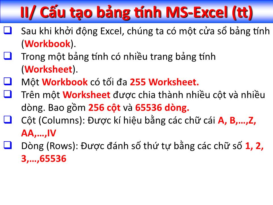 Bài giảng Tin học đại cương - Chương 5: Bảng tính điện tử Microsoft Excel - Nguyễn Quang Tuyến trang 4
