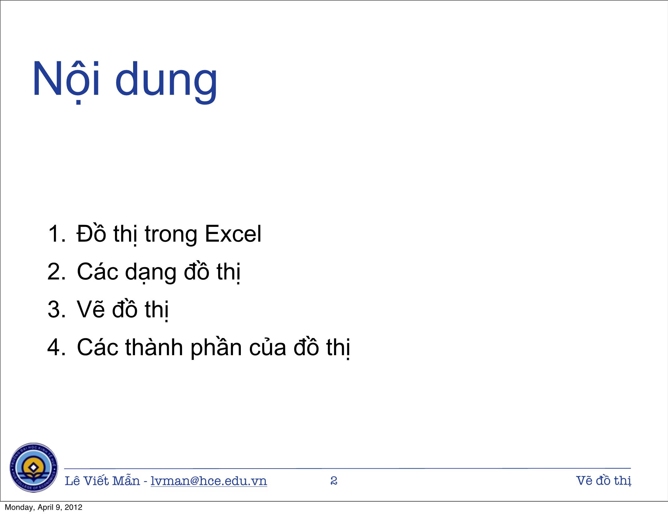 Bài giảng Tin học ứng dụng - Chương 10: Vẽ đồ thị - Lê Viết Mẫn trang 2