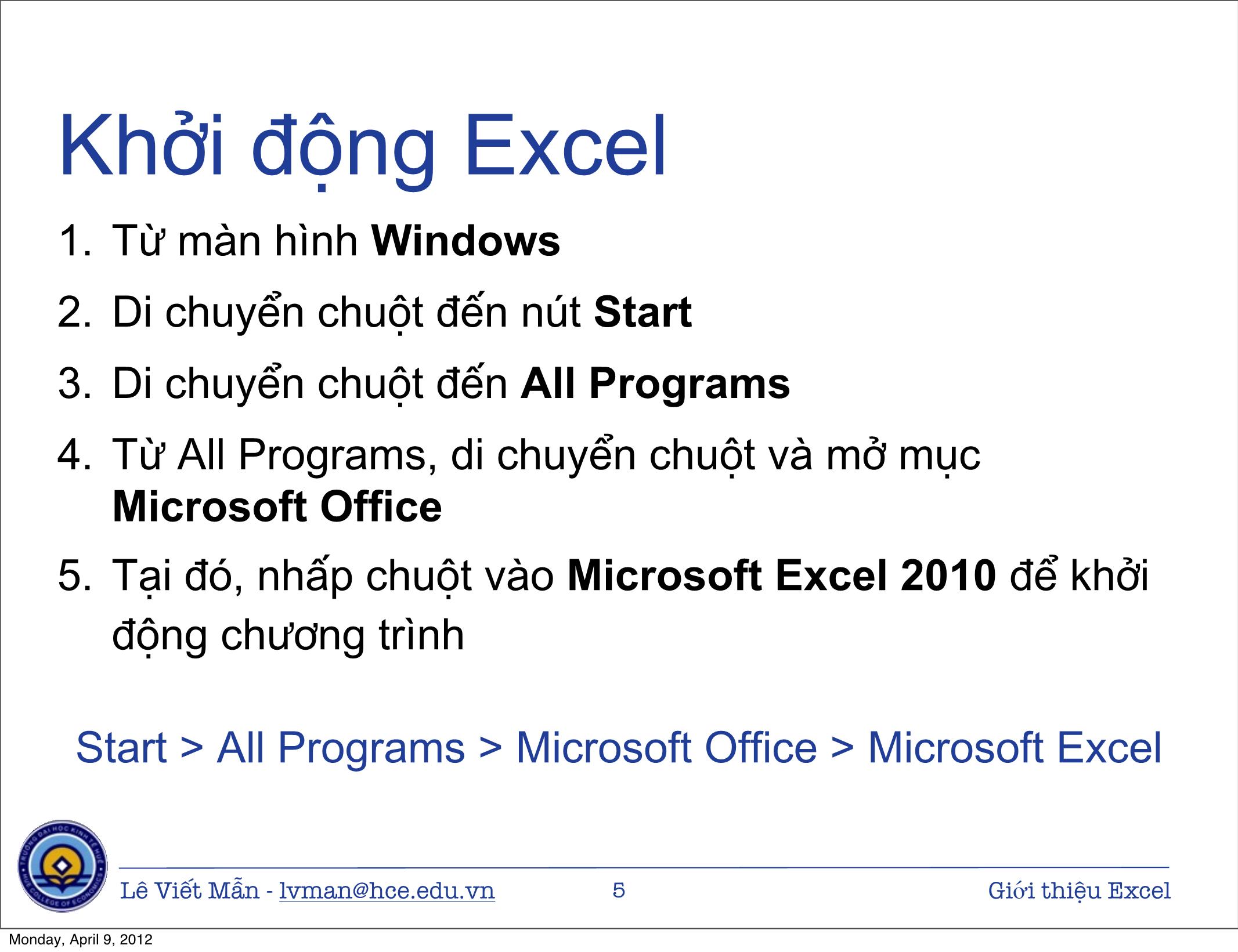 Bài giảng Tin học ứng dụng - Chương 8: Giới thiệu bảng tính điện tử Excel - Lê Viết Mẫn trang 5