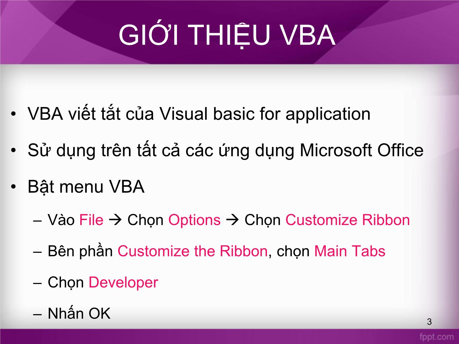 Bài giảng Tin học văn phòng - Bài 13: Lập trình VBA trong Excel - Nguyễn Thị Phương Thảo trang 3