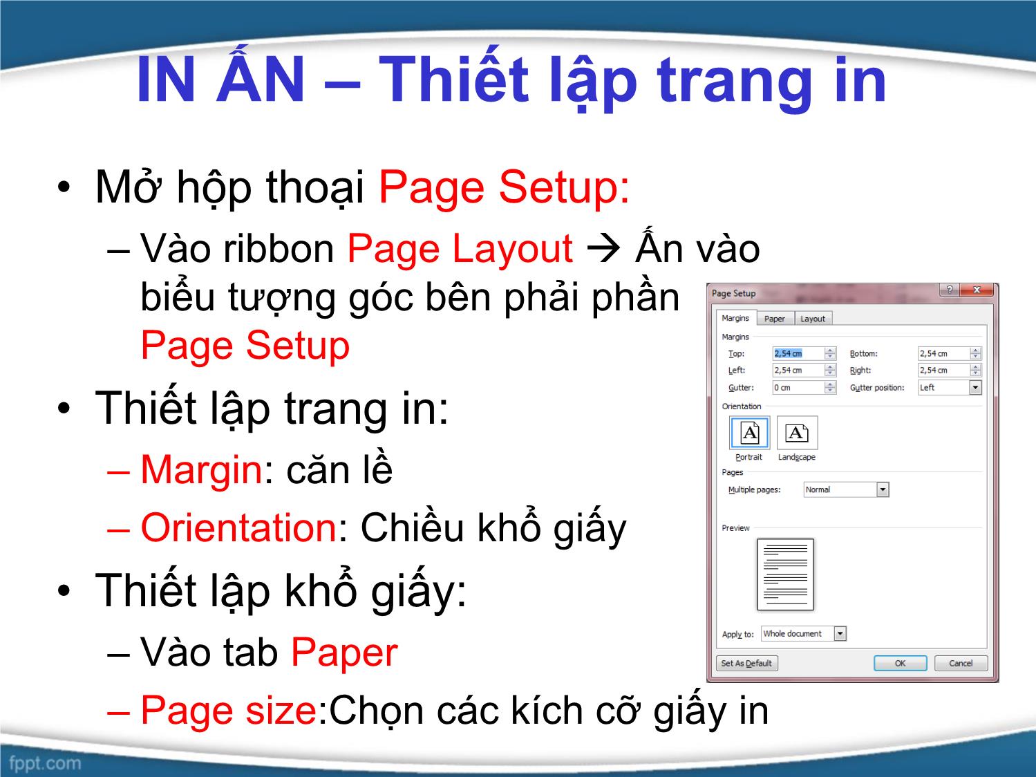 Bài giảng Tin học văn phòng - Bài 5: In ấn và trộn tài liệu - Nguyễn Thị Phương Thảo trang 4