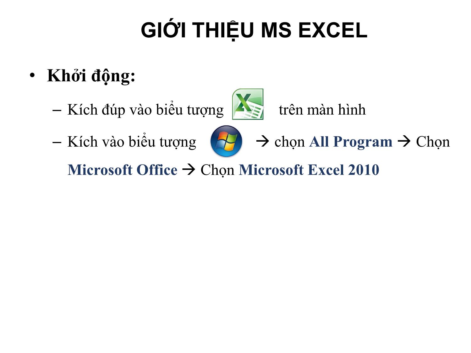 Bài giảng Tin học văn phòng - Bài 8: Thao tác với bảng tính trên Excel - Nguyễn Thị Phương Thảo trang 4