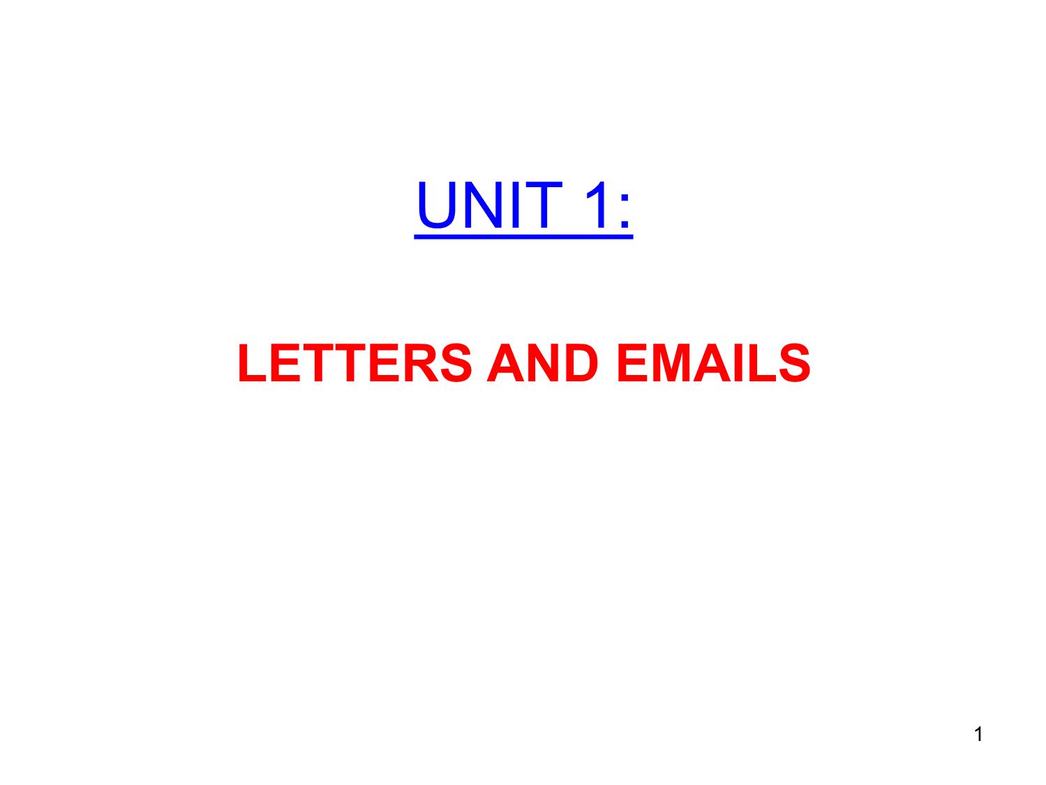 Bài giảng Anh Văn chuyên ngành kinh doanh và quản lý - Unit 1: Letters and emails trang 1