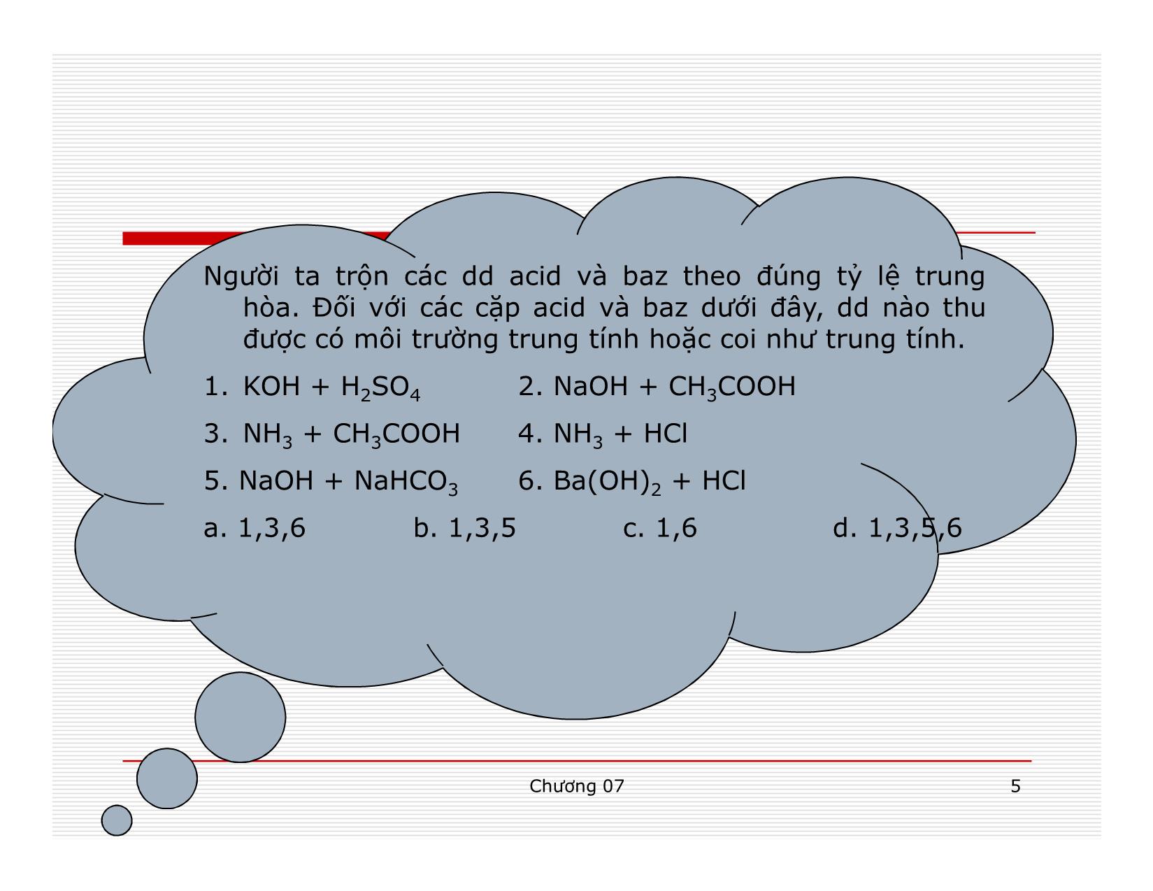 Bài giảng Hóa đại cương - Chương 7: Phản ứng trao đổi ion và cân bằng thủy phân, cân bằng trung hòa trang 5