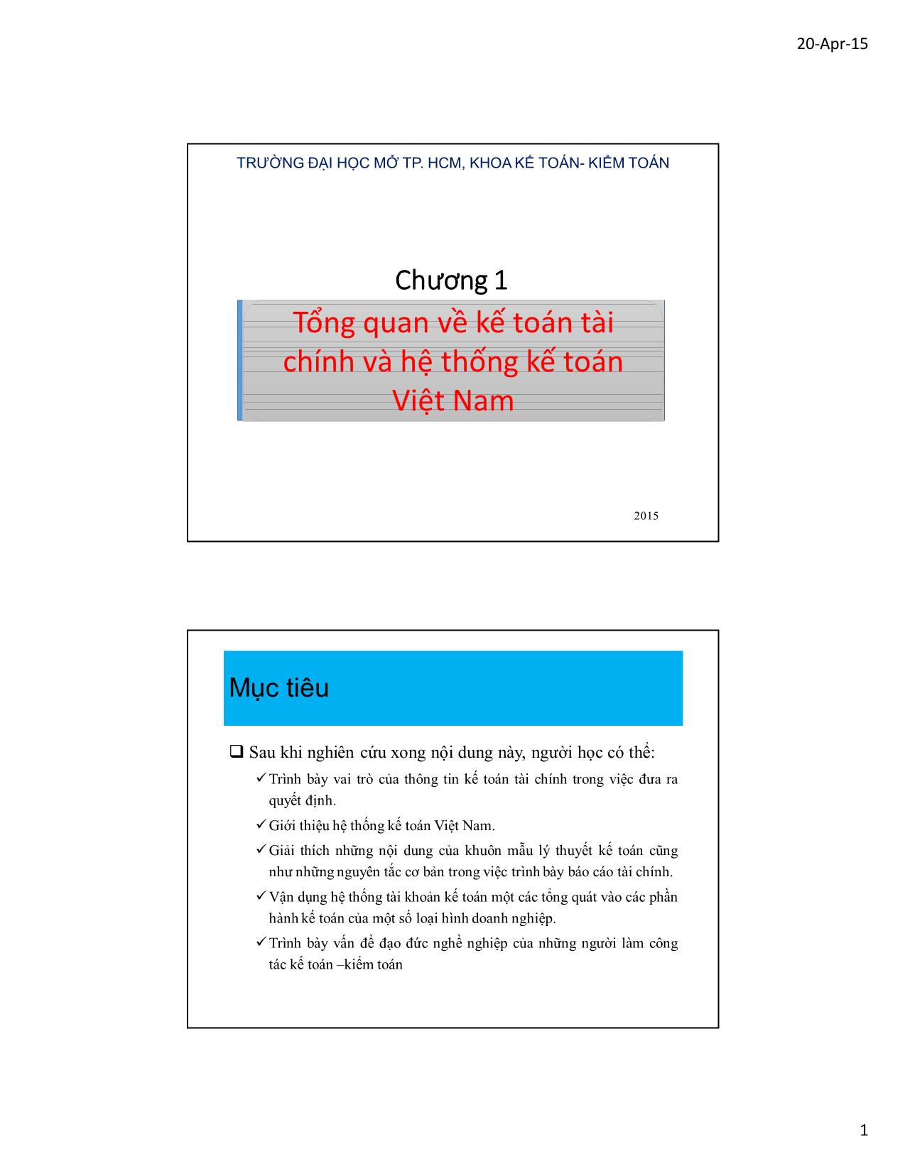 Bài giảng Kế toán tài chính và hệ thống kế toán Việt Nam 1 - Chương 1: Tổng quan về kế toán tài chính và hệ thống kế toán Việt Nam trang 1