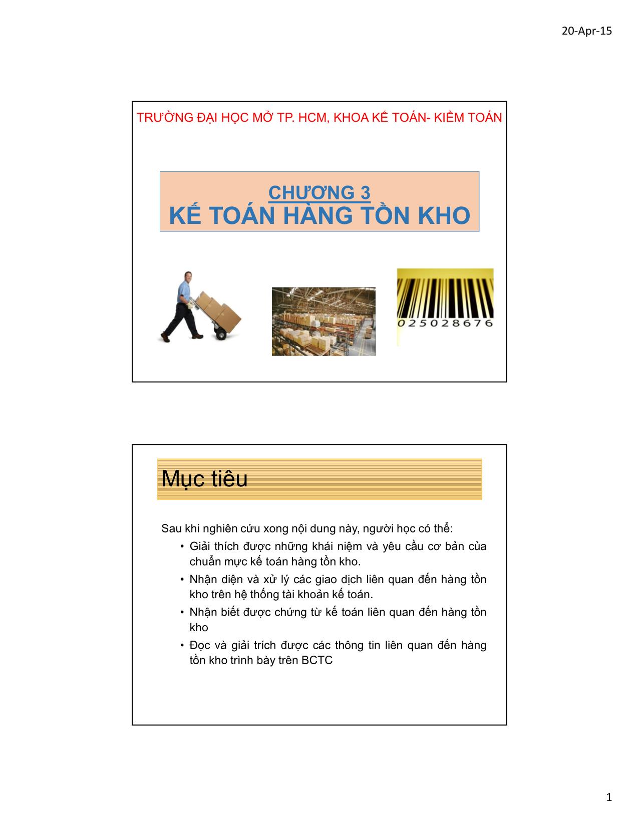 Bài giảng Kế toán tài chính và hệ thống kế toán Việt Nam 1 - Chương 3: Kế toán hàng tồn kho trang 1