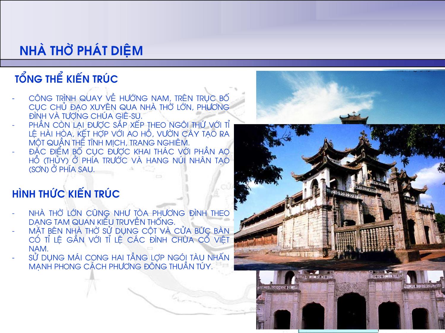 Bài giảng Lịch sủ kiến trúc Việt Nam - Bài 8: Kiến trúc thiên chúa giáo. Nhà thờ trang 3