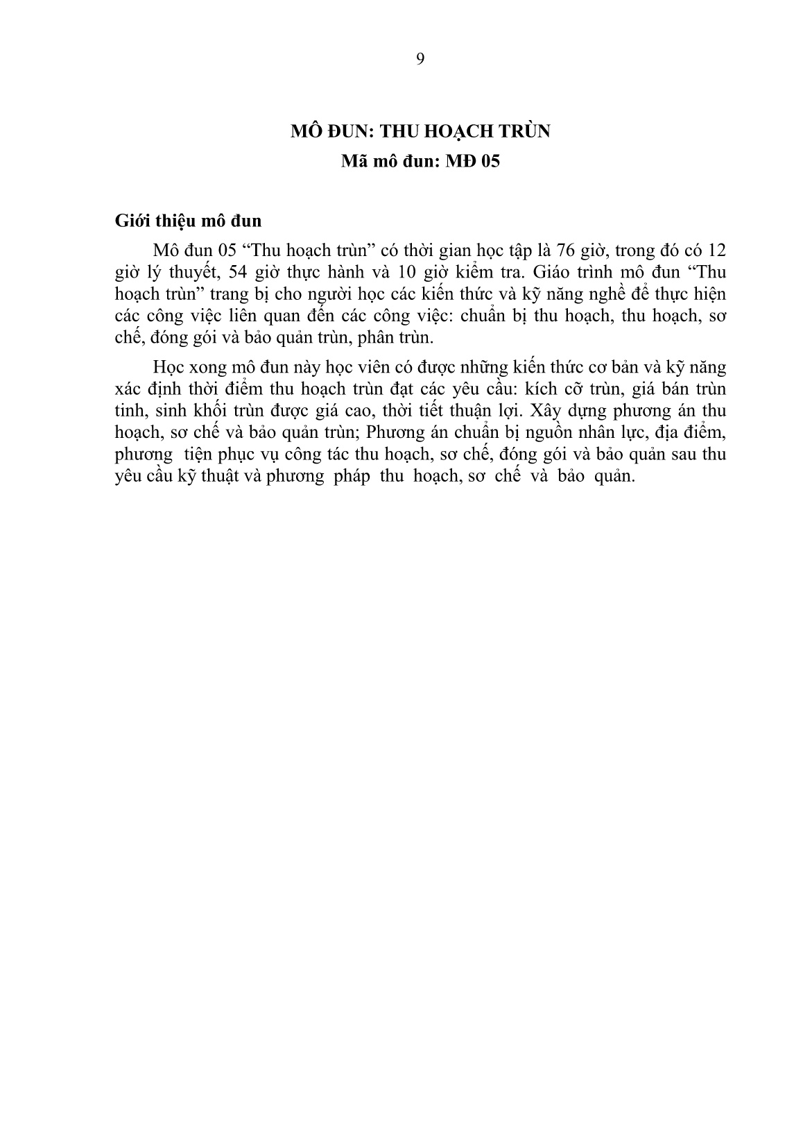 Giáo trình mô đun Thu hoạch trùn quế (Trình độ: Sơ cấp nghề) trang 10
