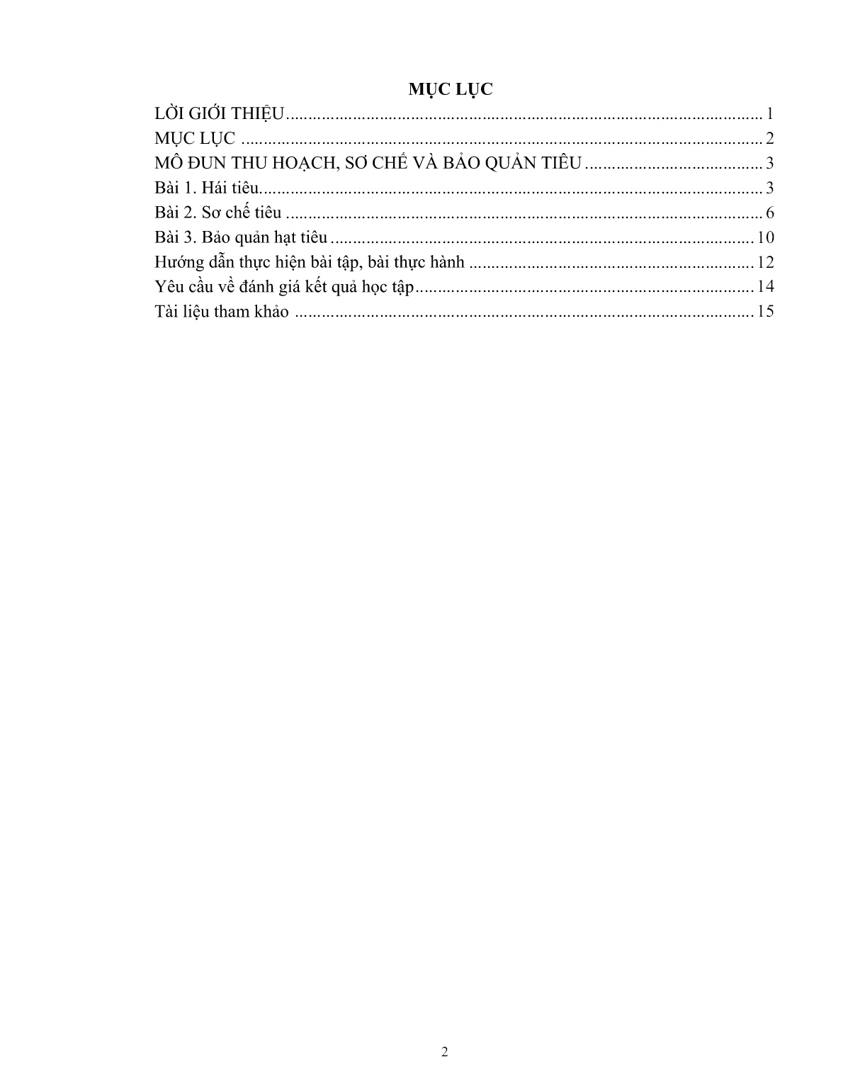 Giáo trình mô đun Thu hoạch, sơ chế và bảo quản tiêu (Trình độ: Đào tạo dưới 3 tháng) trang 3