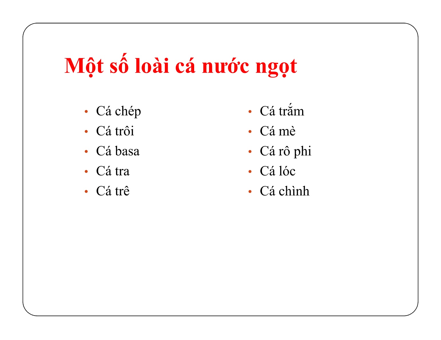 Bài giảng Bảo quản sản phẩm sau thu hoạch - Chủ đề 1: Thành phần hóa học của sản phẩm thủy sản sau thu hoạch trang 7